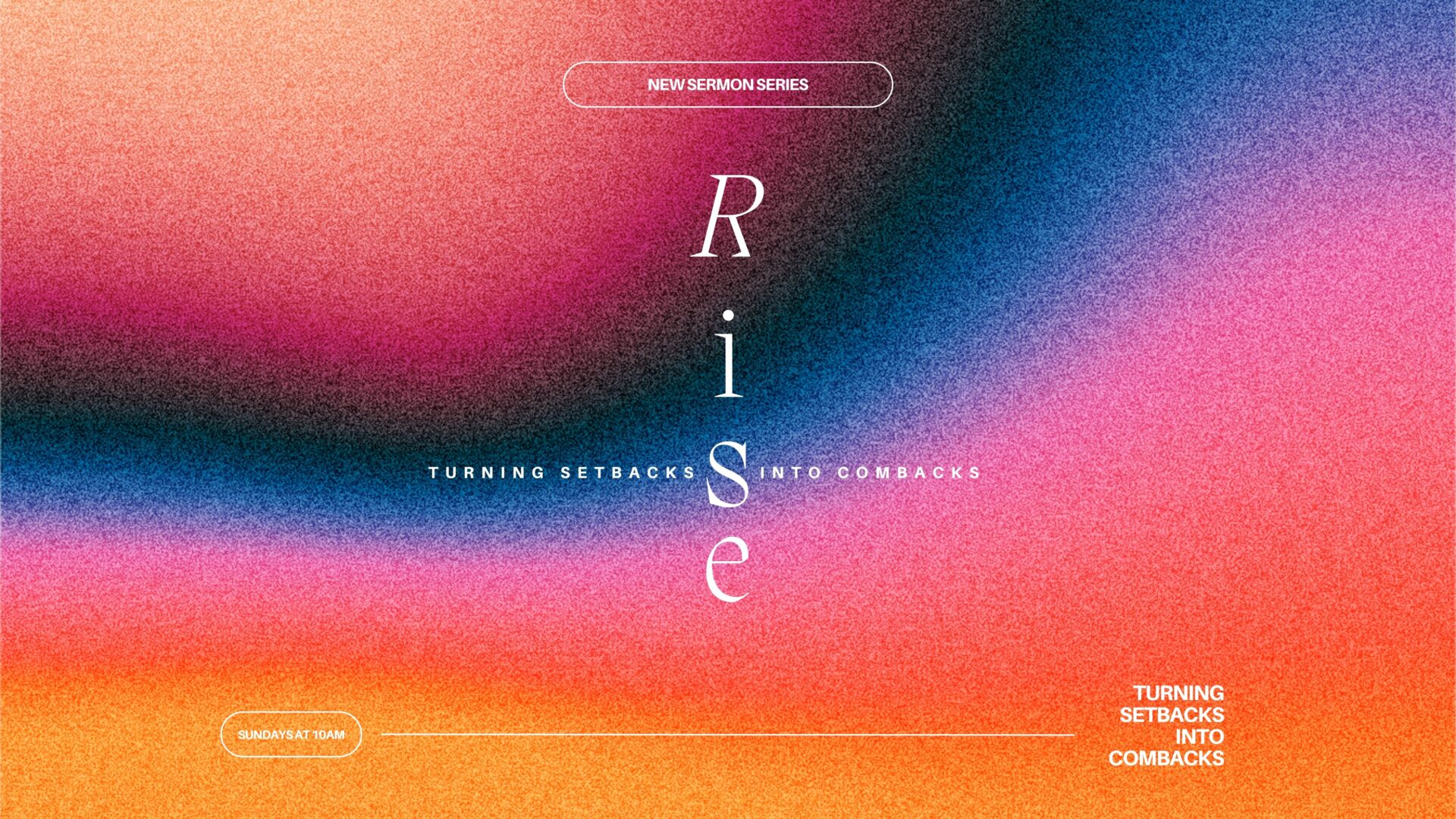 RISE SERIES